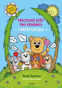 Pracovní sešit pro prvňáky - matematika
