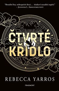 Čtvrté křídlo - s bonusovou kapitolou