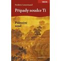 Případy soudce Ti. Půlnoční soud (2. vydání)