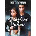 S láskou, Lukov