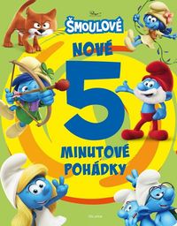 Šmoulové - Nové 5minutové pohádky (2. vydání)