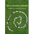 Hry a výchova v přírodě