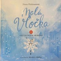 Malá vločka: kniha i kalendář 2027