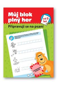 Můj blok plný her od 5 let - Připravuji se na psaní