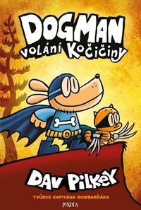 Dogman 6: Volání kočičiny
