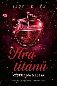Hra titánů - Výstup na nebesa
