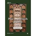 Mše za dávných papežů