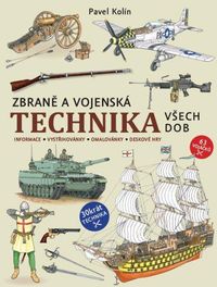 Vojáčci 3: Zbraně a vojenská technika všech dob