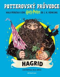 Potterovský průvodce: Hagrid