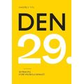 Den 29 - 28 principů, které vás škola nenaučí