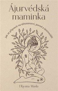 Ájurvédská maminka