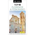 Florencie a Toskánsko – TOP 10
