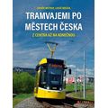 Tramvajemi po městech česka