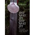 Jíst, Spát, Jít. Jíst, Spát, Jít.