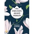 Věci, které uvidíte, jen když zpomalíte