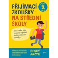 Přijímací zkoušky na střední školy - český jazyk