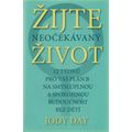 Žijte neočekávaný život