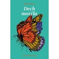 Dech motýla - Mezigenerační román