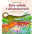 Bylo nebylo v druhohorách