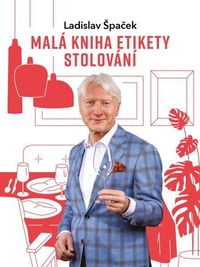 Malá kniha etikety stolování