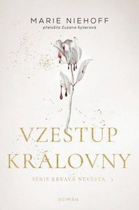 Vzestup královny