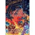 Mezi hořícími květinami