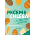 Pečeme chleba jednoduše a rychle