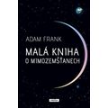 Malá kniha o mimozemšťanech