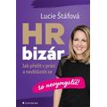 HR bizár - To nevymyslíš! Jak přežít práci a nezbláznit se