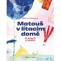 Matouš v lítacím domě