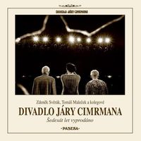 Divadlo Járy Cimrmana - Šedesát let vyprodáno
