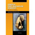 Knížka pro duchovní radost - Novény a modlitby