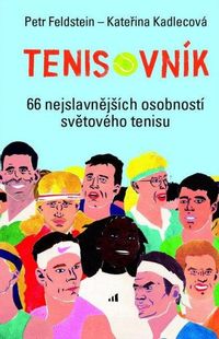 Tenisovník 66 nejslavnějších osobností světového tenisu