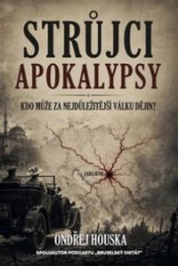 Strůjci apokalypsy