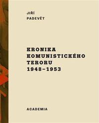 Kronika komunistického teroru 1948-1953