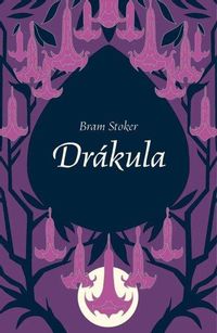 Drákula (klasika pro sběratele)