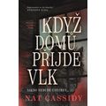 Když domů přijde vlk