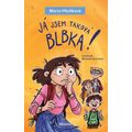 Já jsem taková blbka!