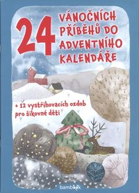 24 vánočních příběhů do adventního kalendáře