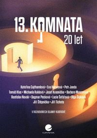 13. komnata – 20 let