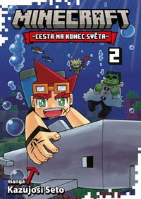Minecraft manga 2 - Cesta na konec světa